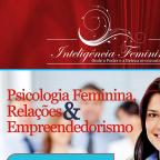Psicologia Feminina, Relações e Empreendedorismo